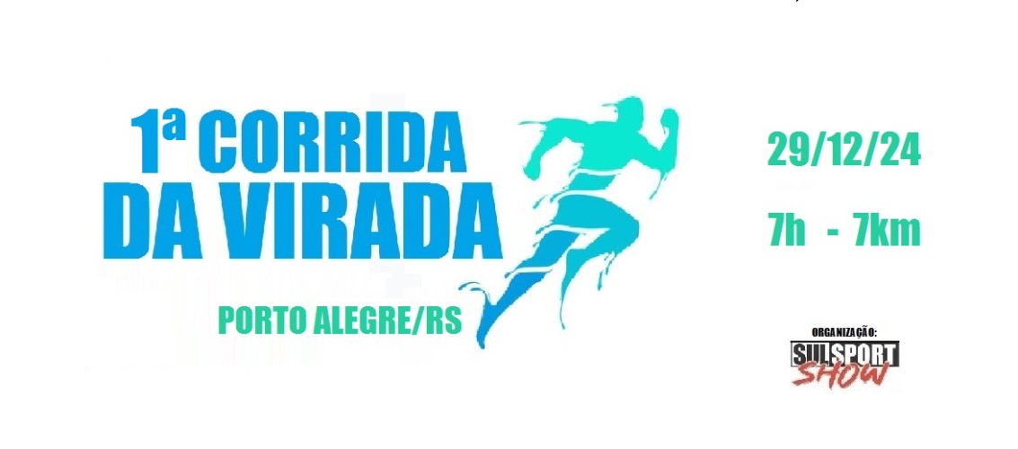 1ª Corrida da Virada - Porto Alegre